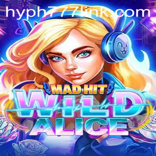 MadHitWildAlice: A New Gaming Adventure Awaits