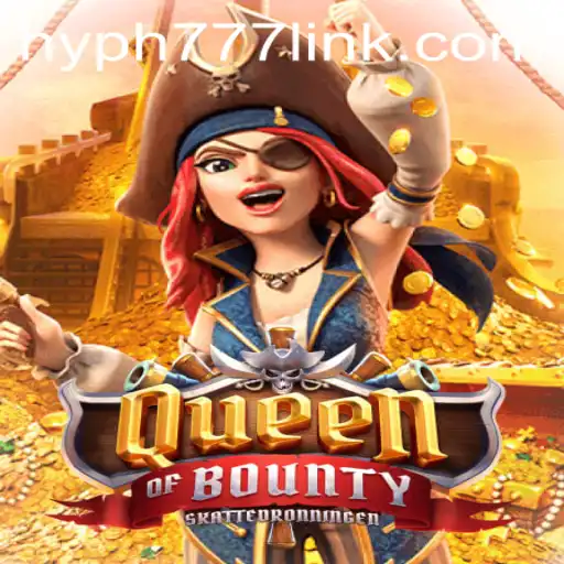 Unveiling 'Queen of Bounty': Adventure Awaits at HYPH777.COM