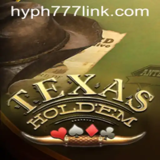Discover the World of Texas Hold'em Poker with HYPH777.COM